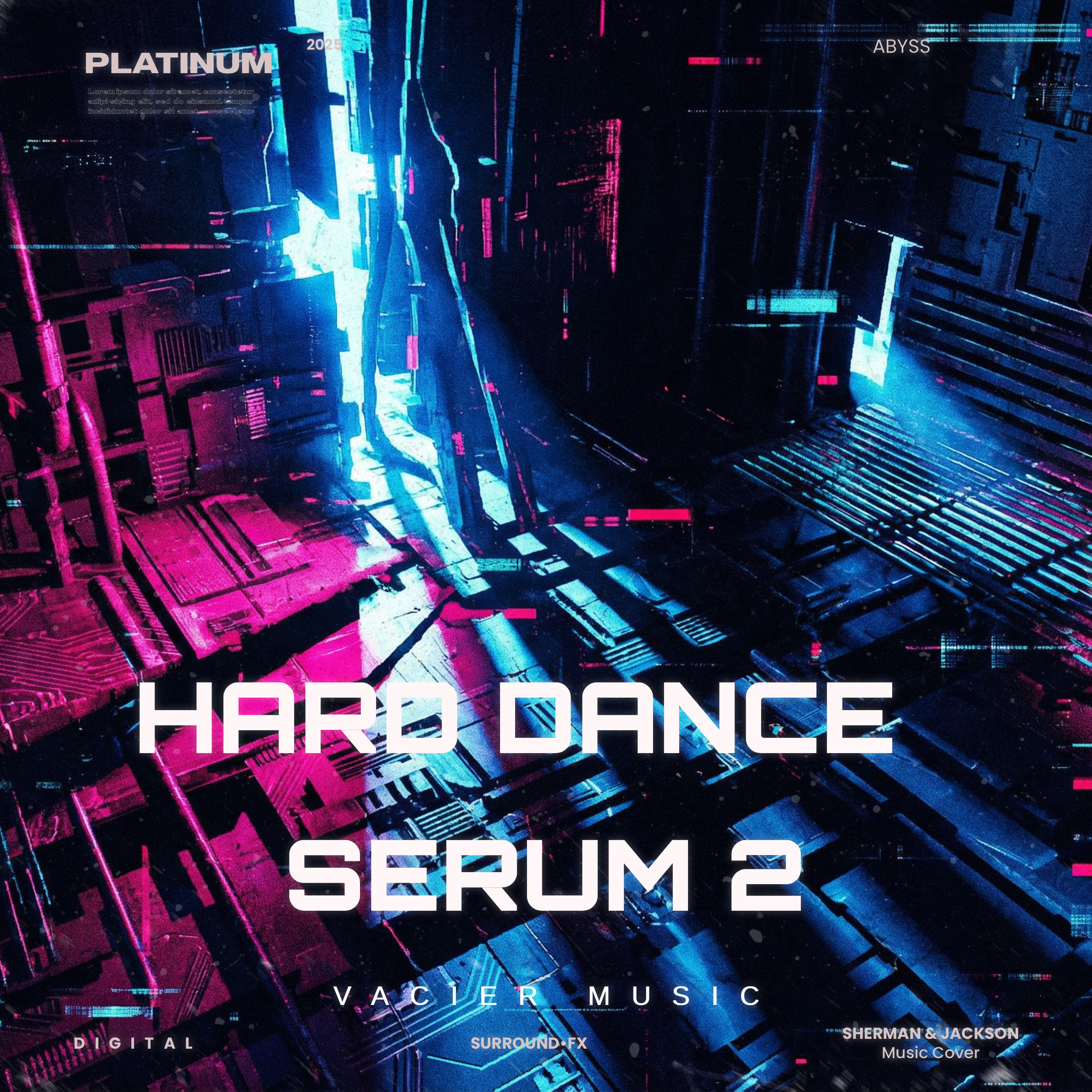 HARD DANCE SERUM 2